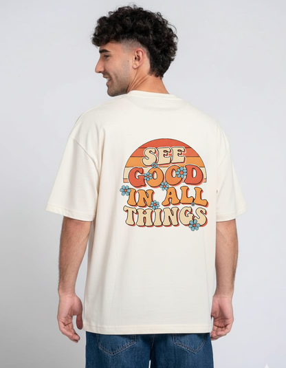 See Good in ALL Things☺️✨ Unisex Oversized Classic T-Shirt