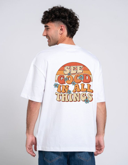 See Good in ALL Things☺️✨ Unisex Oversized Classic T-Shirt