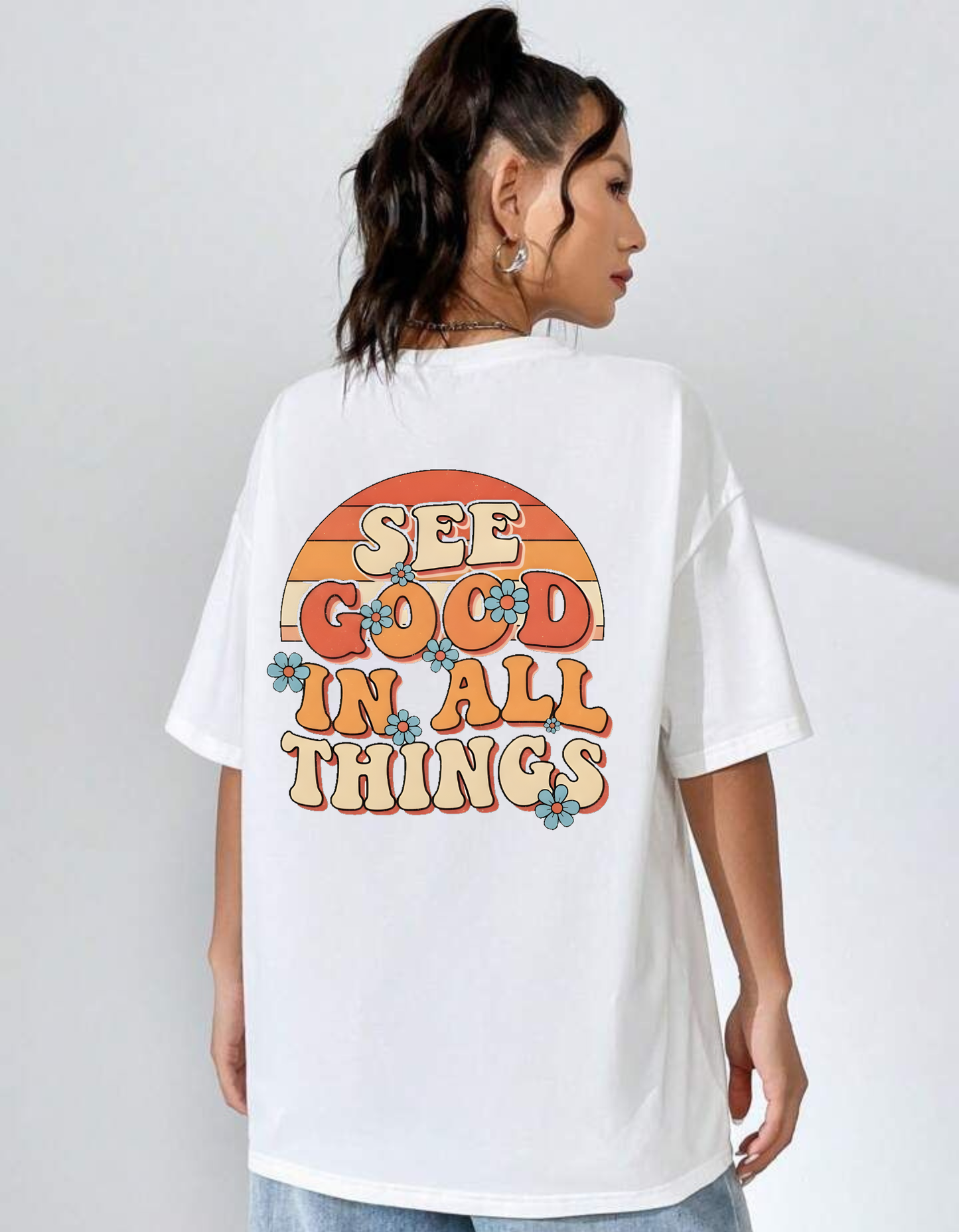 See Good in ALL Things☺️✨ Unisex Oversized Classic T-Shirt